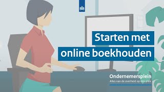 Starten met online boekhouden  Ondernemersplein [upl. by Einama747]