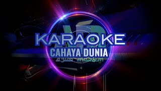 Cahaya dunia  karaoke religi  Agus Muslim [upl. by Akahc702]