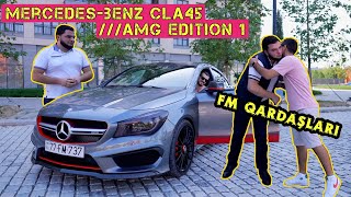 FM qardaşların Avtomobili  MercedesBenz CLA45 AMG Edition 1 [upl. by Releehw]