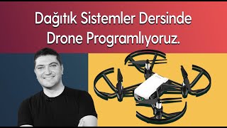 Dağıtık Sistemler dersinde IOT niyetine drone programladık [upl. by Nort]