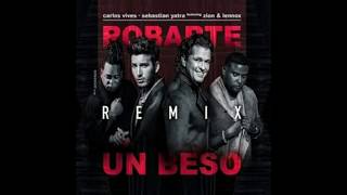 Carlos Vives amp Sebastian Yatra Feat Zion Y Lennox  Robarte un Beso Remix Audio [upl. by Tiga]