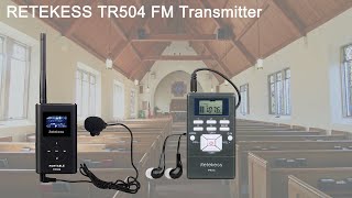 RETEKESS TR504 FM Transmitter and PR13 FM Receiver [upl. by Cohbath]