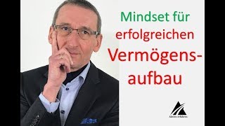 Mindset für erfolgreichen Vermögensaufbau  Leben von Dividenden  wwwaktienerfahrende [upl. by Dnalhsa]