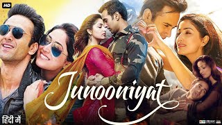 Junooniyat Full Movie In Hindi  Pulkit Samrat  Yami Gautam  Vivek Agnihotri  Review amp Facts [upl. by Muraida]