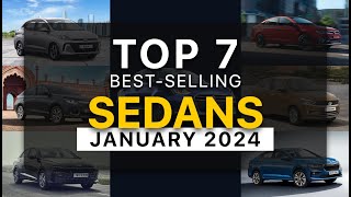 Top 7 Best Selling Sedans In January 2024  Dzire Aura Amaze Verna Virtus Tigor Slavia [upl. by Irmine727]