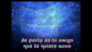 Una Cancion Para Una Amiga Linda y Especial [upl. by Mloclam]