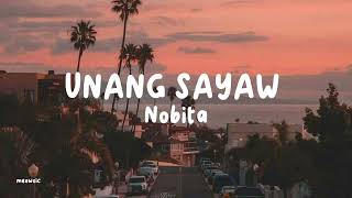 NOBITA  UNANG SAYAW LYRICS [upl. by Yoral693]