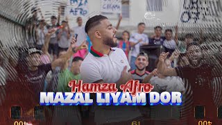 HAMZA AFRO MAZAL LIYAM DOR  EXCLUSIVE MUSIC VIDEO 2024 [upl. by Aileno]