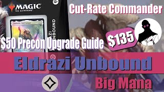 Eldrazi Unbound  Precon Upgrade Guide  CutRate Commander  Commander  MTG  EDH [upl. by Ymaj]