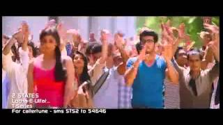 Locha E Ulfat 2 States official Video Song [upl. by Oicanata]