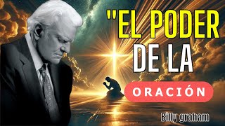 quotAprende a Orar con Efectividad Guía Completa según Billy Grahamquot [upl. by Disini]