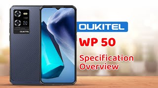 Oukitel WP50 Specification Overview [upl. by Anavas]