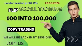 How To Grow Small Trading Account Copytrading Convert 100 into 100000 [upl. by Nunciata]