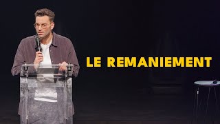 Le remaniement  La semaine de Naïm [upl. by Cyrilla]