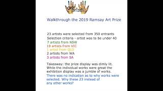 2019 Ramsay Art Prize walkthrough [upl. by Aridatha]