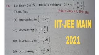 IITJEE MAIN 2021 PYQ AODMONOTONIC FUNCTION [upl. by Lananna188]