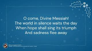 O COME DIVINE MESSIAH [upl. by Alurta]