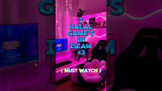 7 halal games in islam😍🎮 islam islamicvideo games shortsfeed wayofsuccess [upl. by Ynner]