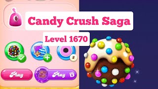 Candy Crush Saga Level 1670 [upl. by Naicul709]