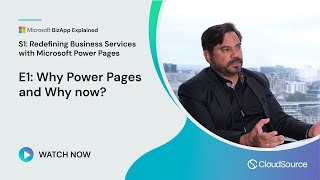 Episode 1 Why Power Pages and why now [upl. by Bertram]