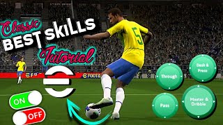 eFootball 2025 Mobile Skills Tutorial Classic Control [upl. by Kirsti]