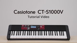 Casiotone CTS1000V Tutorial Video  CASIO [upl. by Carma]