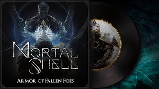 Armor of Fallen Foes  Mortal Shell Soundtrack OST MORTALSHELL [upl. by Liakim254]