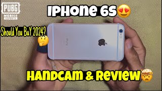 iPhone 6s PUBG Mobile Review amp Handcam 😥 Should You BUY For Gaming 2024  Iphone 6s pubg test 2024 [upl. by Barri]