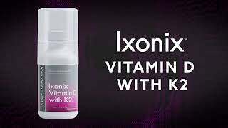 Ixonix™ Vitamin D with K2 [upl. by Omlesna972]