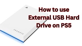 How to use External USB Hard Drive on PS5 [upl. by Neelac]