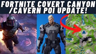 Fortnite NEW Covert CanyonCavern POI Update [upl. by Nohsauq]