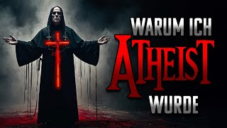 Creepypasta German  quotWarum ich Atheist wurdequot  Albtraumarchiv [upl. by Gnidleif]