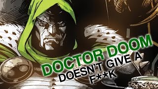 Doctor Doom Doesnt Give a Fk My Dads Donkey [upl. by Williamsen280]