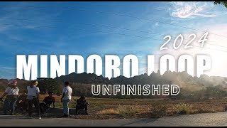 MINDORO LOOP 2024 THE UNFINISHED LOOP [upl. by Prudy]