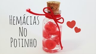 DIY  Hemácias no Potinho [upl. by Peednas]