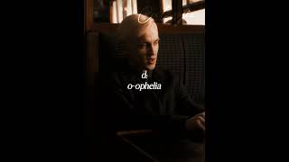 pov oophelia  yn x draco malfoy [upl. by Onileba]