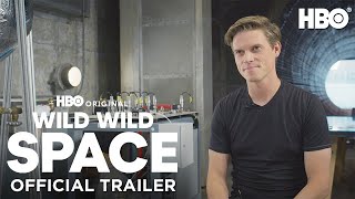 WILD WILD SPACE  Official Trailer  HBO [upl. by Wilson]