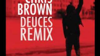 Chris Brown  Deuces Remix Clean [upl. by Alvord]