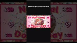 Happy National Donut Day 2024  8 SB Collectors Bill swagbucks nationaldonutday [upl. by Edyth670]