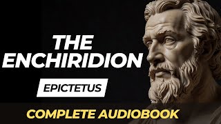 The Enchiridion by Epictetus  Complete Audiobook [upl. by Annmaria]