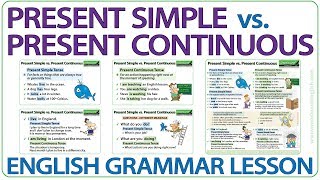 Present Simple vs Present Continuous Tense  Learn English Grammar  ESOL Lesson [upl. by Lirva]