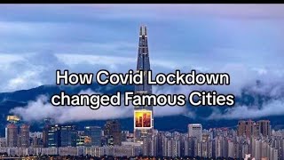 quotCOVID19 Lockdown The Transformation of Iconic Citiesquot [upl. by Ailina]