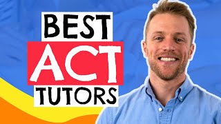 Best ACT Tutors Online 2024 Reviewed amp Ranked [upl. by Matthaus29]