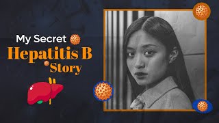 My Secret Hepatitis B Story  Hepatitis B story  Hepatitis B Treatment [upl. by Galatea]