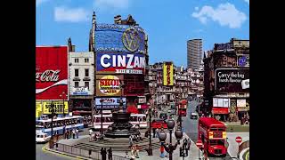 Piccadilly Circus 1945 to 2024 [upl. by Sharpe916]