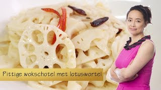 Zeer pittige wokschotel met lotuswortel [upl. by Asseret]