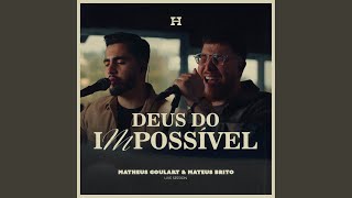 Deus Do Impossível Live Session [upl. by Ellenwad471]