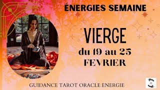 🌱VIERGE du 19 au 25 FEVRIER🌸message pour toiviergehebdo [upl. by Lokcin]