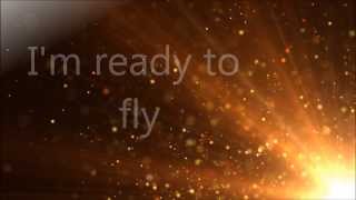 FFH  Ready to Fly Lyrics [upl. by Macdermot]