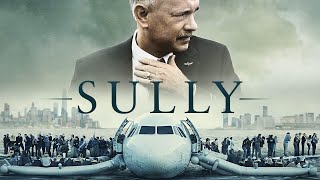 Sully 2016 Biographical Drama Movie Full HD  Sully Full Movie Explained amp Review  Sully Movie [upl. by Anrehs117]